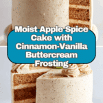 Apple Spice Cake with Cinnamon-Vanilla Buttercream Recipe
