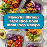 Shrimp Taco Rice Bowl Meal Prep Recipe