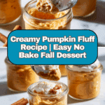 Creamy Pumpkin Fluff Recipe